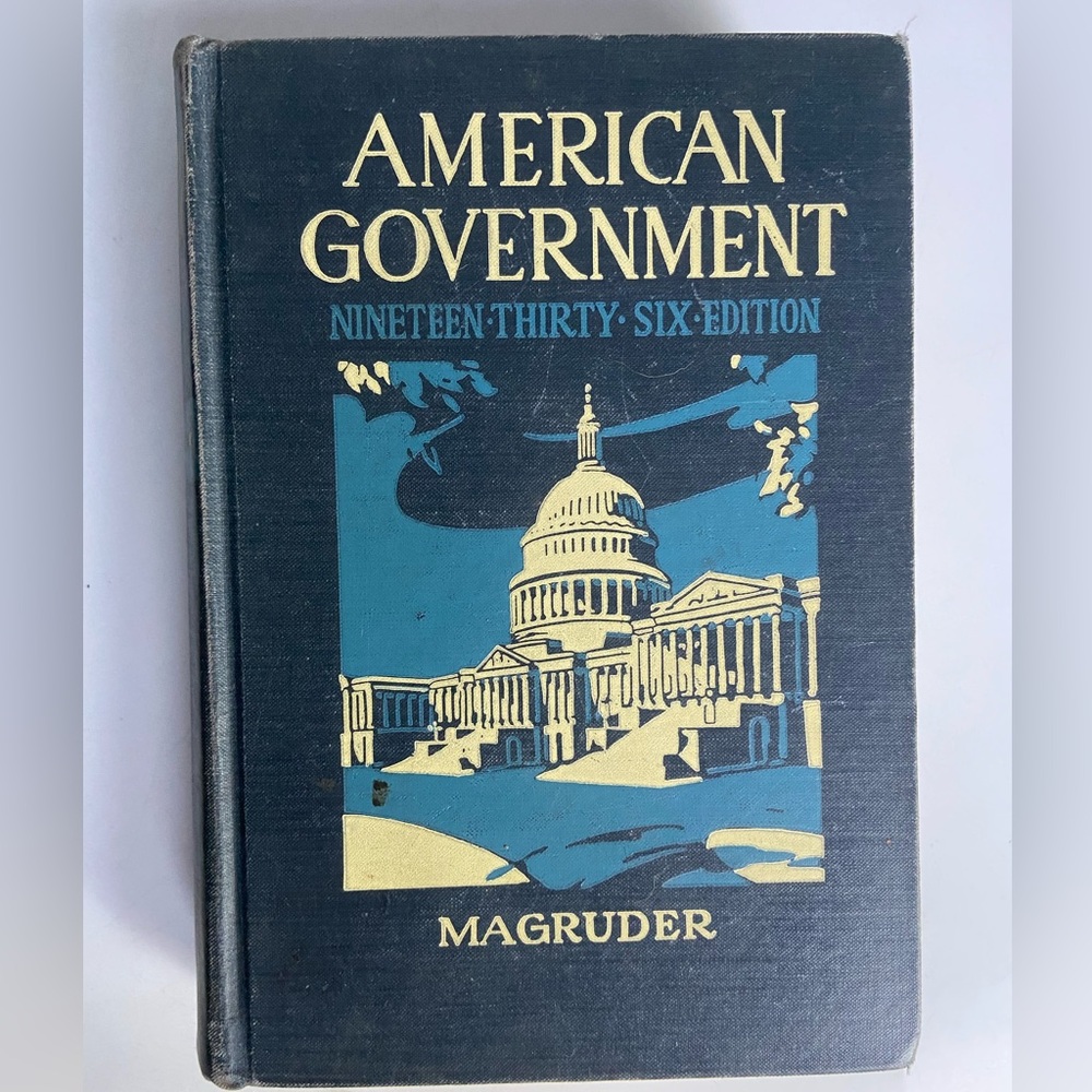 American Government 1936 Vintage Book